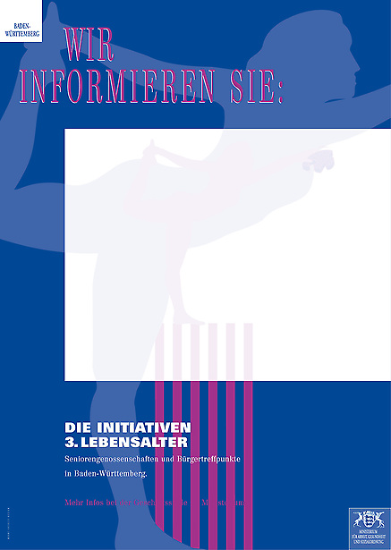 Sozialministerium <br> Baden Württemberg - Plakat 'Wir informieren Sie' von Tomm Everett